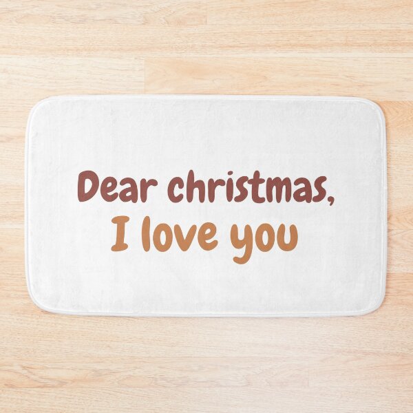 Item preview, Dear christmas, i love you designed and sold by Coolclassy.