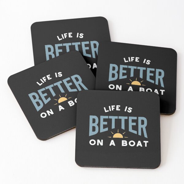 Item preview, Funny Boating Saying Life is Better on a Boat designed and sold by whyitsme.