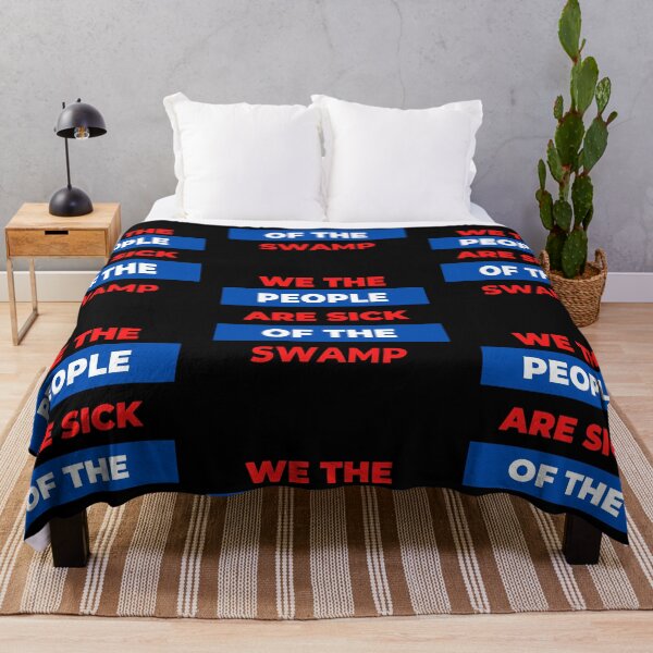 Item preview, We the People are Sick of the Swamp designed and sold by CulverCrafts.