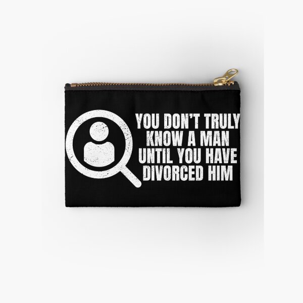 Item preview, You Don't Truly Know A Man Until You Have Divorced Him designed and sold by robimerch.