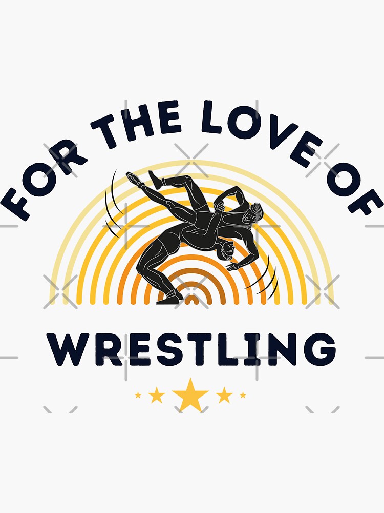 For the love of clearance wrestling