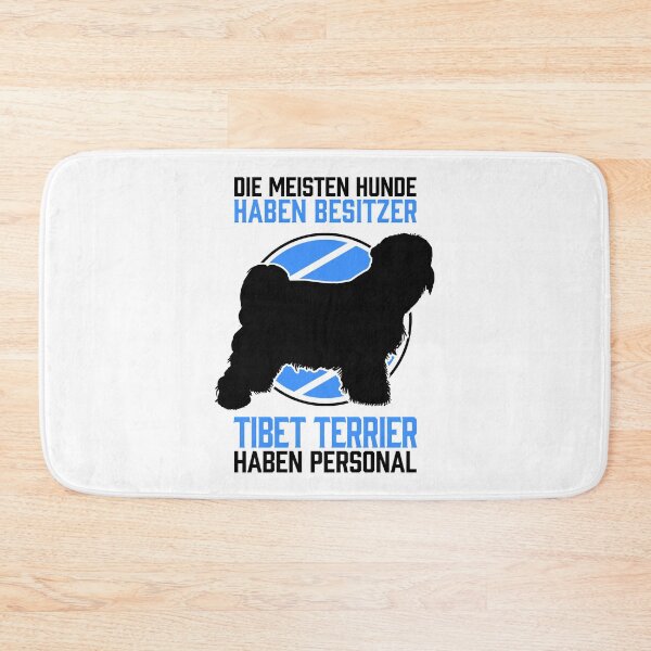 Item preview, Tibetan Terriers have Tibetan dog staff designed and sold by madgrfx.