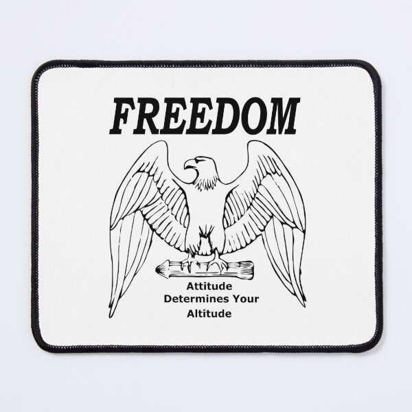 Item preview, Freedom Attitude Determines Your Altitude designed and sold by Jacksonso.