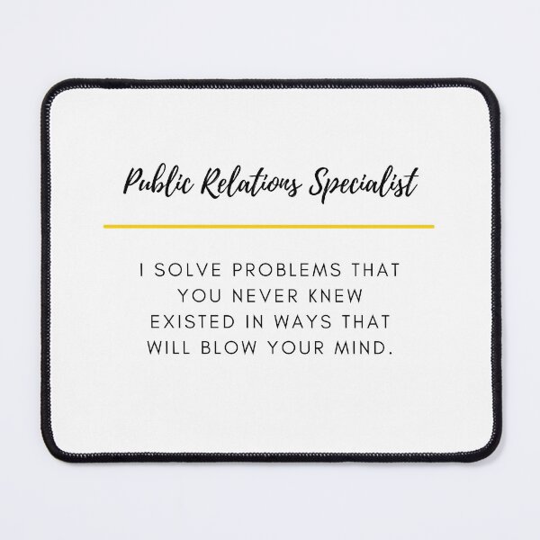 Item preview, Public Relations Specialist designed and sold by DesireeSwance.