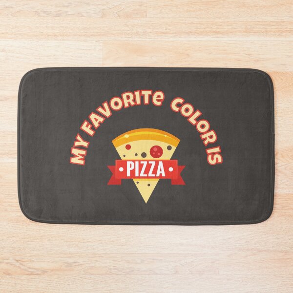 Item preview, My Favorite Color Is Pizza designed and sold by GleamingGiant.