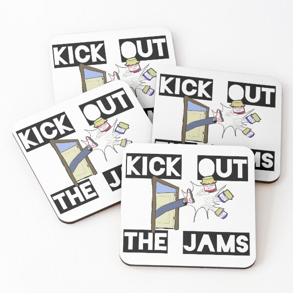 Item preview, Kick Out the Jams designed and sold by Starbelly208.