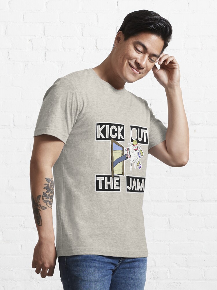 Kick out the jams t shirt hotsell