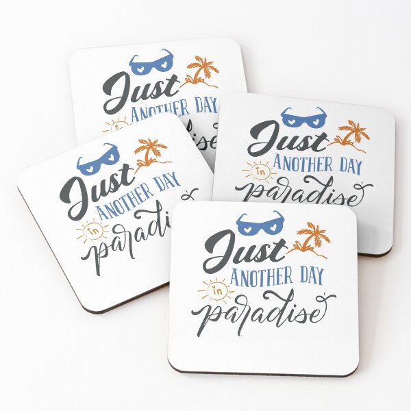 Item preview, Just Another Day in Paradise designed and sold by FOX1999-Design.