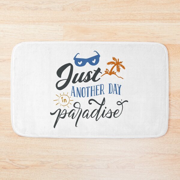 Item preview, Just Another Day in Paradise designed and sold by FOX1999-Design.