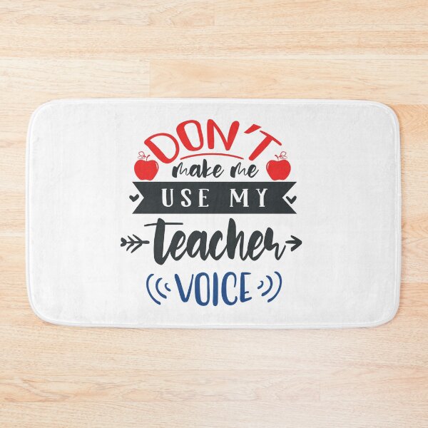 Item preview, Dont Make Me Use My Teacher Voice designed and sold by FOX1999-Design.