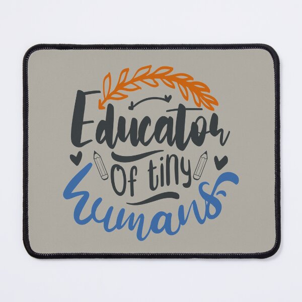 Item preview, Educator of Tiny Humans designed and sold by FOX1999-Design.