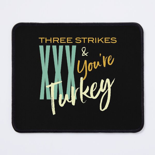 Item preview, Funny Bowling Three Strikes and You're Turkey designed and sold by whyitsme.