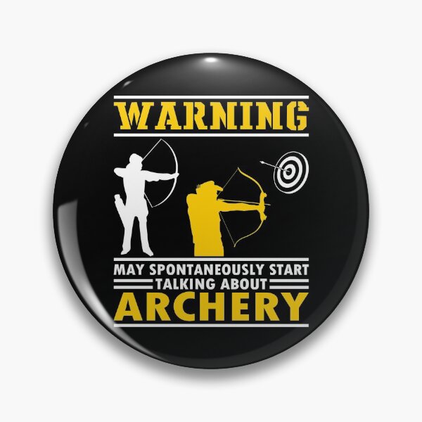 Item preview, Warning, May Spontaneously Start Talking About Archery. Funny Archery Saying Quote, Gift for Archers designed and sold by AS-Shirts.