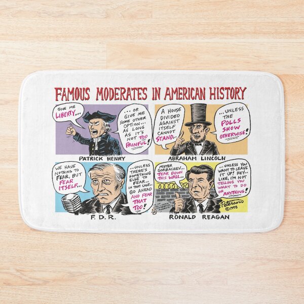 Item preview, Famous Moderates in American History! designed and sold by Allen Peterson.