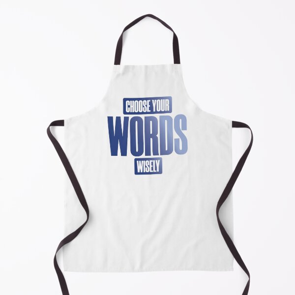 Item preview, Choose Your Words Wisely Quote Design designed and sold by Nadheesh.