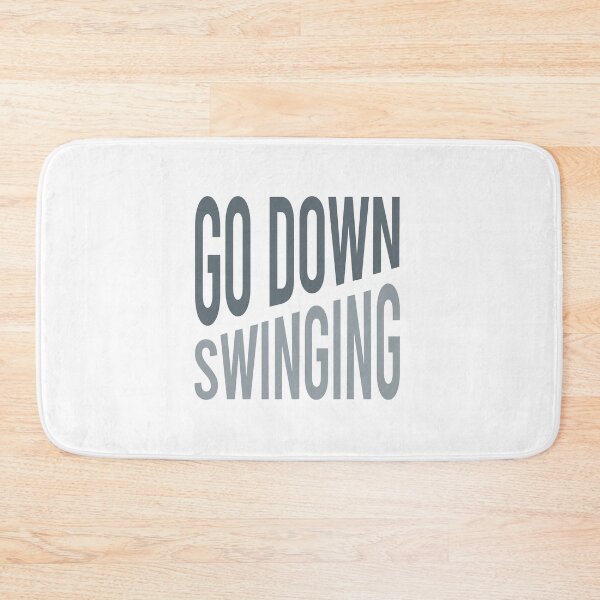 Item preview, Boxing Phrase Go Down Swinging designed and sold by whyitsme.