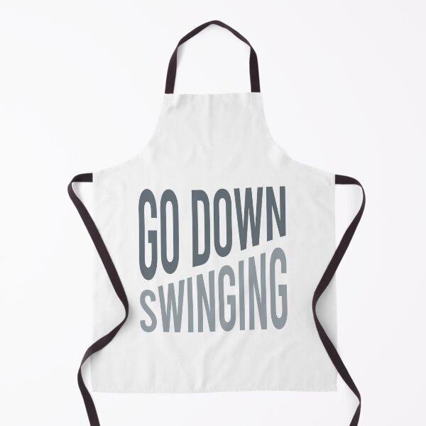 Item preview, Boxing Phrase Go Down Swinging designed and sold by whyitsme.