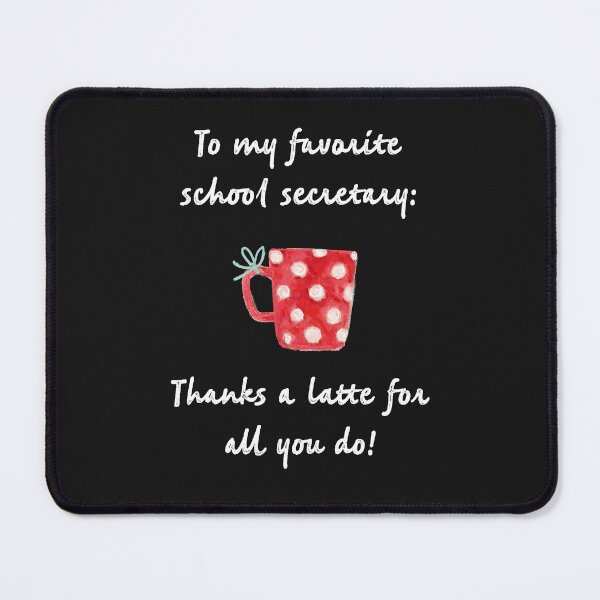 Item preview, School secretary thank you designed and sold by firegalaxy.