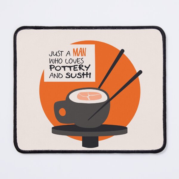 Item preview, A man who loves pottery and sushi designed and sold by Teequeque.