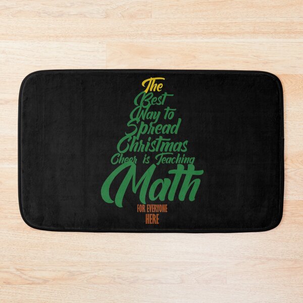 Item preview, The Best Way To Spread Christmas Cheer Is Teaching Math designed and sold by SIMPLINZ.