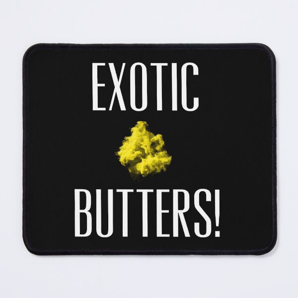 Item preview, Exotic butters designed and sold by firegalaxy.