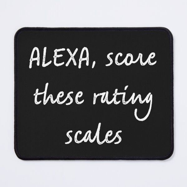 Item preview, Alexa score these rating scales designed and sold by firegalaxy.