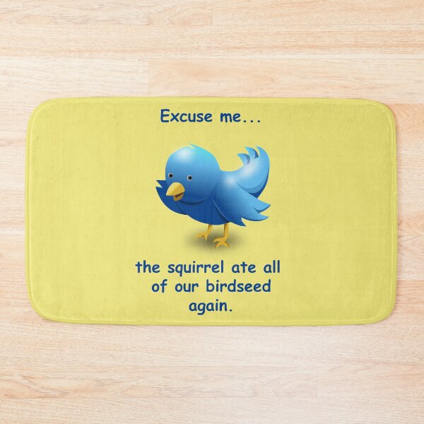 Item preview, Excuse me....the squirrel ate all of our birdseed again. designed and sold by Frankie Cat Photography.