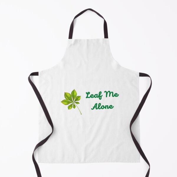 Item preview, Leaf Me Alone designed and sold by Fionamyles.