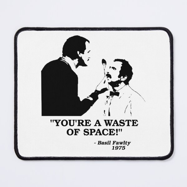 Item preview, Fawlty Towers - You're a waste of space! designed and sold by Tom Newberry.