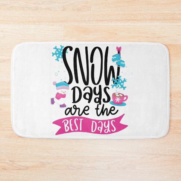Item preview, Snow Days Are the Best Days designed and sold by PirateAvocado.