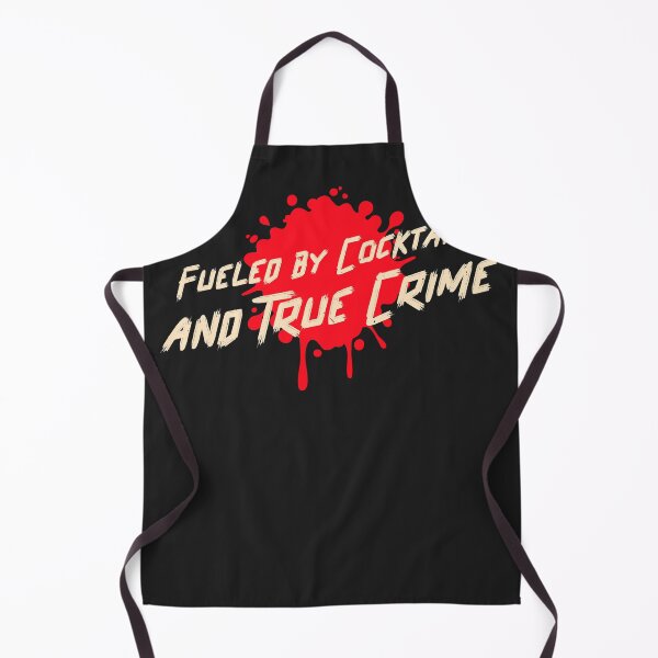 Item preview, Fueled by cocktails and True Crime designed and sold by ComedyQuotes.