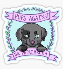 Pups against Patriarchy Sticker