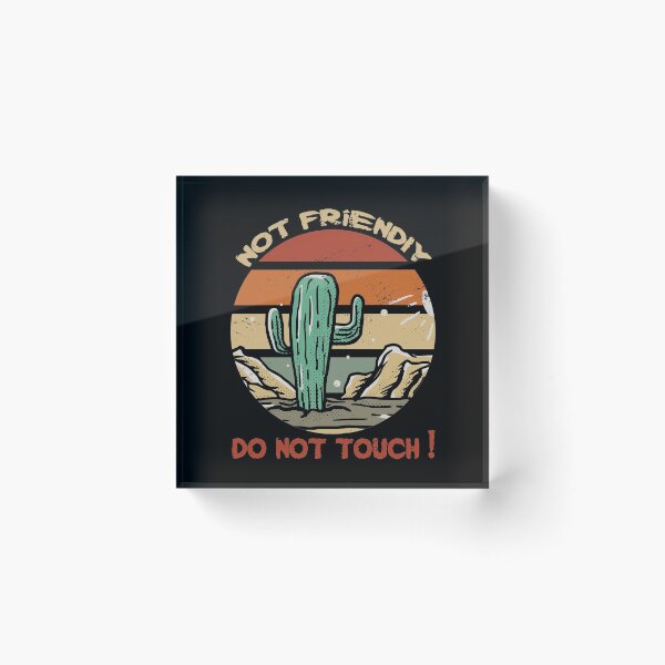 Item preview, Not Friendly Do Not Touch - Funny Social Distancing Retro Vintage Subset Cactus Design Gift Idea designed and sold by Prince - Bestseller ★★★★★.