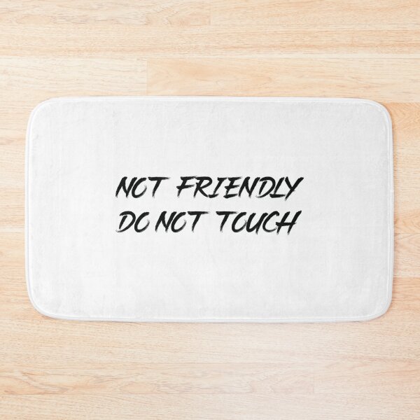 Item preview, Not Friendly Do Not Touch - Funny Social Distancing Dog Design Gift Idea designed and sold by Prince - Bestseller ★★★★★.