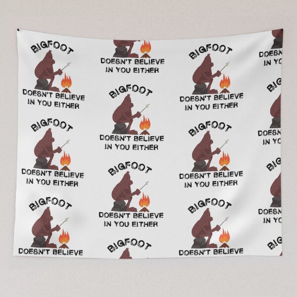 Item preview, Bigfoot Doesn't Believe In You Either Campfire designed and sold by LuckyKermit.
