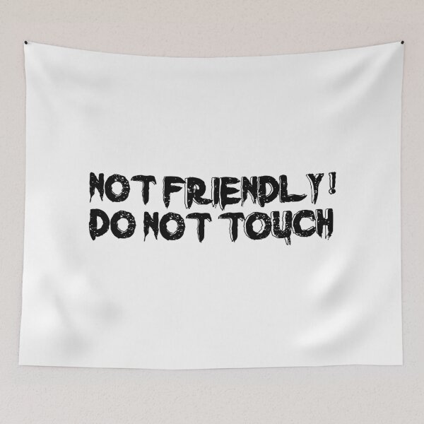 Item preview, Not Friendly Do Not Touch - Funny Social Distancing Dog Design Gift Idea designed and sold by Prince - Bestseller ★★★★★.