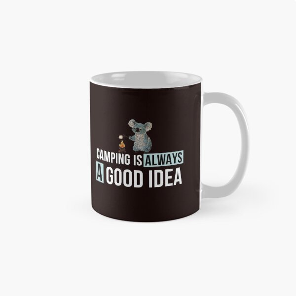 Item preview, Camping Is Always A Good Idea designed and sold by Ndli.