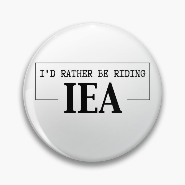 Item preview, I'd Rather Be Riding - IEA designed and sold by OfficialRideIEA.