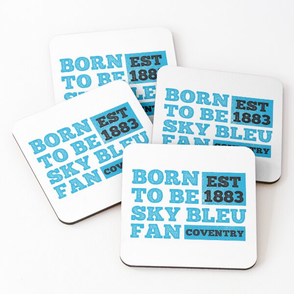 Item preview, Born To Be A Sky Blues Fan -The Sky Blues - Real Coventry Fan - Best Gift for Coventry Fan - Sky Bleus designed and sold by Forever-fan.