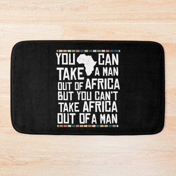 Item preview, Can't Take Africa Out Of A Man Funny Patriotic African designed and sold by d247.