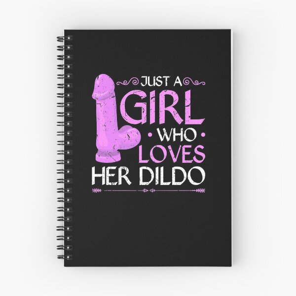 Item preview, Just A Girl Who Loves Her Dildo Funny Sexy BDSM designed and sold by Sinful Charm.