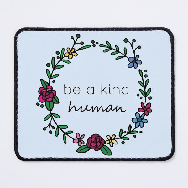Item preview, be a kind human designed and sold by orchidgd.