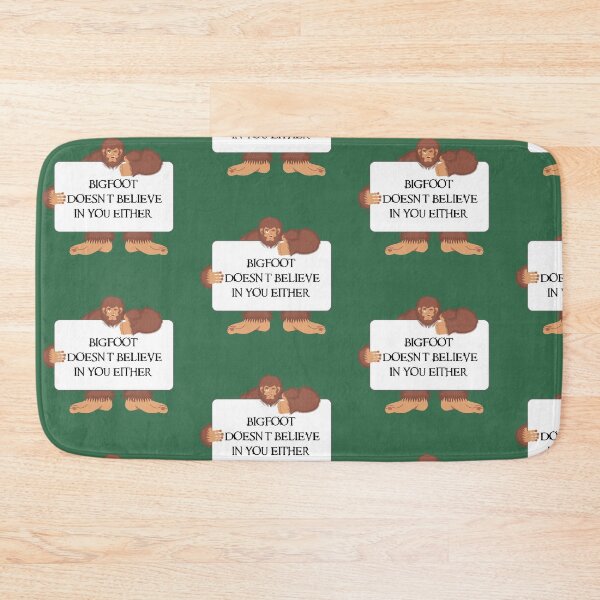 Item preview, Bigfoot Doesn't Believe In You Either Whiteboard In Dark Green designed and sold by LuckyKermit.