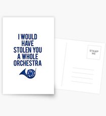 I Would Have Stolen You A Whole Orchestra Postcards