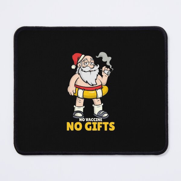 Item preview, No Vaccine No Gifts designed and sold by Neggan.