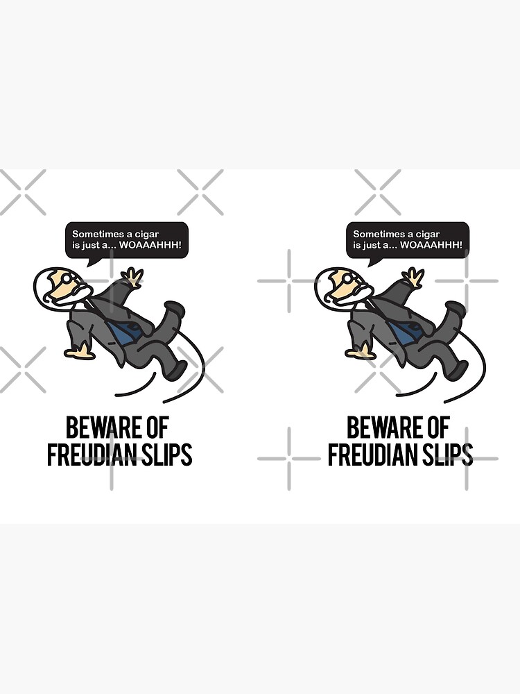Beware of Freudian Slips by meichi