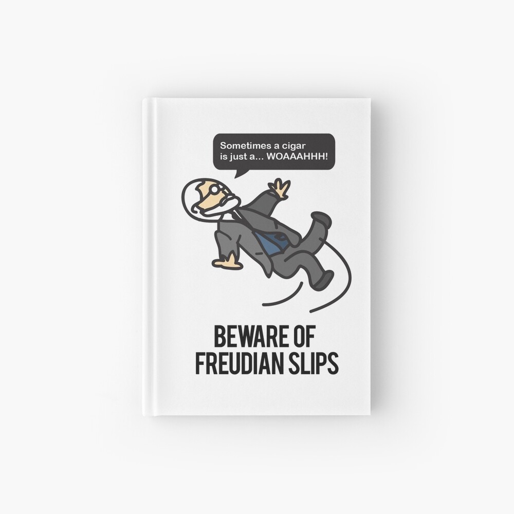 Beware of Freudian Slips Hardcover Journal