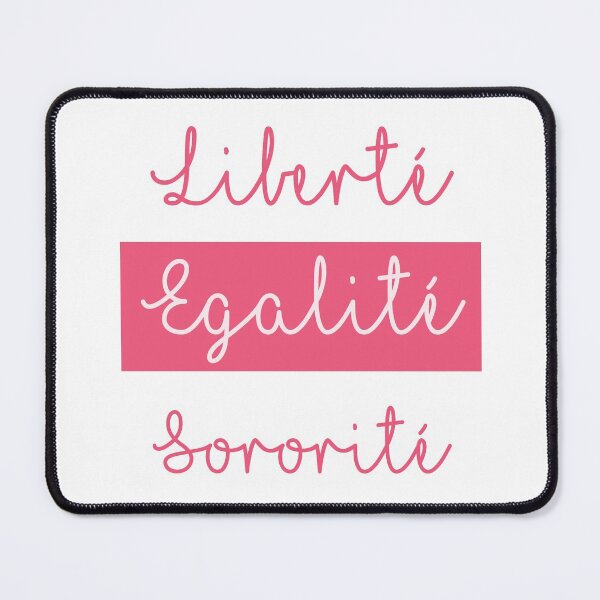 Item preview, Liberte Egalite Sororite pink designed and sold by RetroPrints.