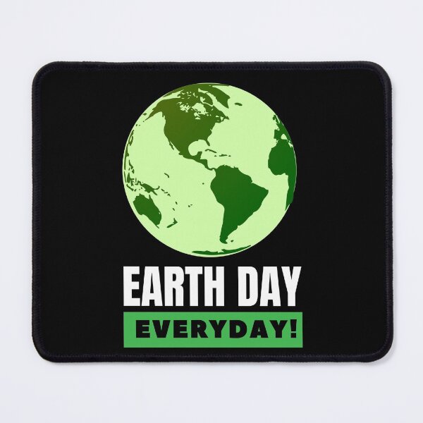 Item preview, earth day everyday designed and sold by saytinh.