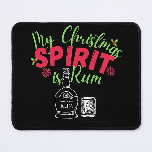 Item preview, Copy of My Christmas Spirit is Rum! Funny | sarcastic Christmas drinking quote! designed and sold by HROC.